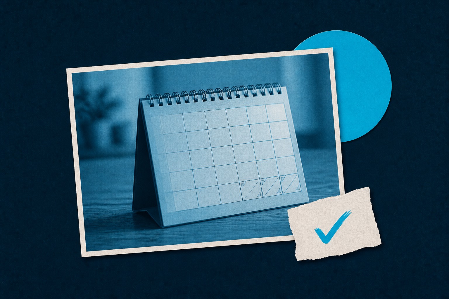 Cyan-duotone photo of a desk calendar at month-end with a paper checkmark